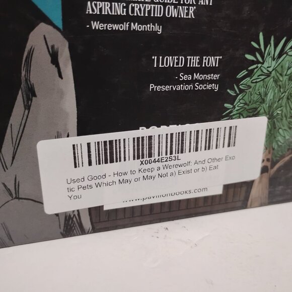 How to Keep a Werewolf: And Other Exotic Pets Which May or May Not Exist/Eat You - Picture 4 of 9